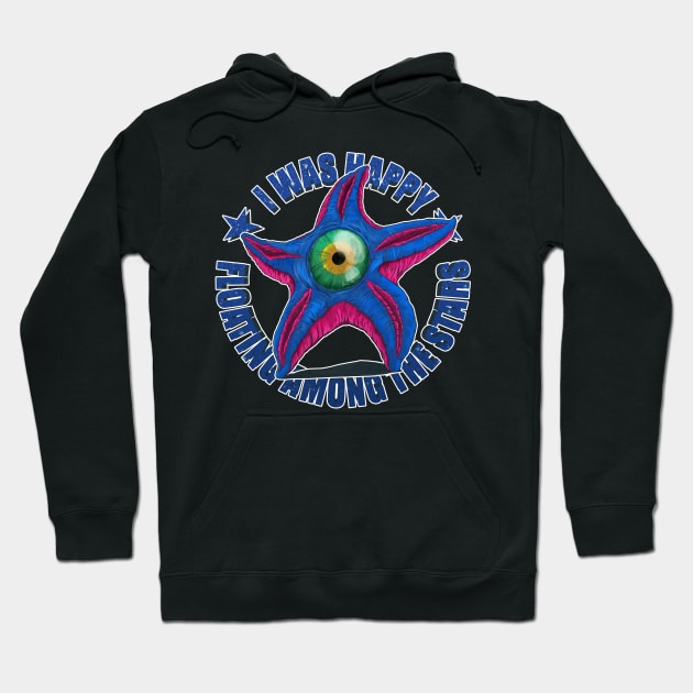 I was very happy, floating among the stars Hoodie by Mansemat